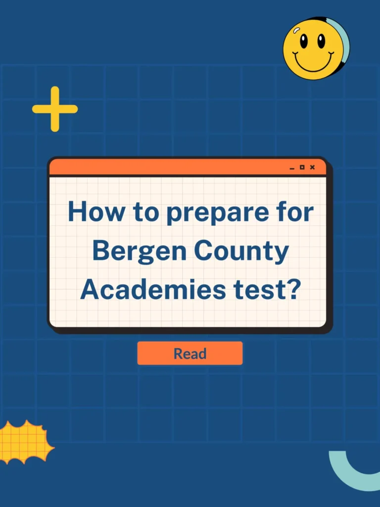 How to Prepare for Bergen County Academies Test