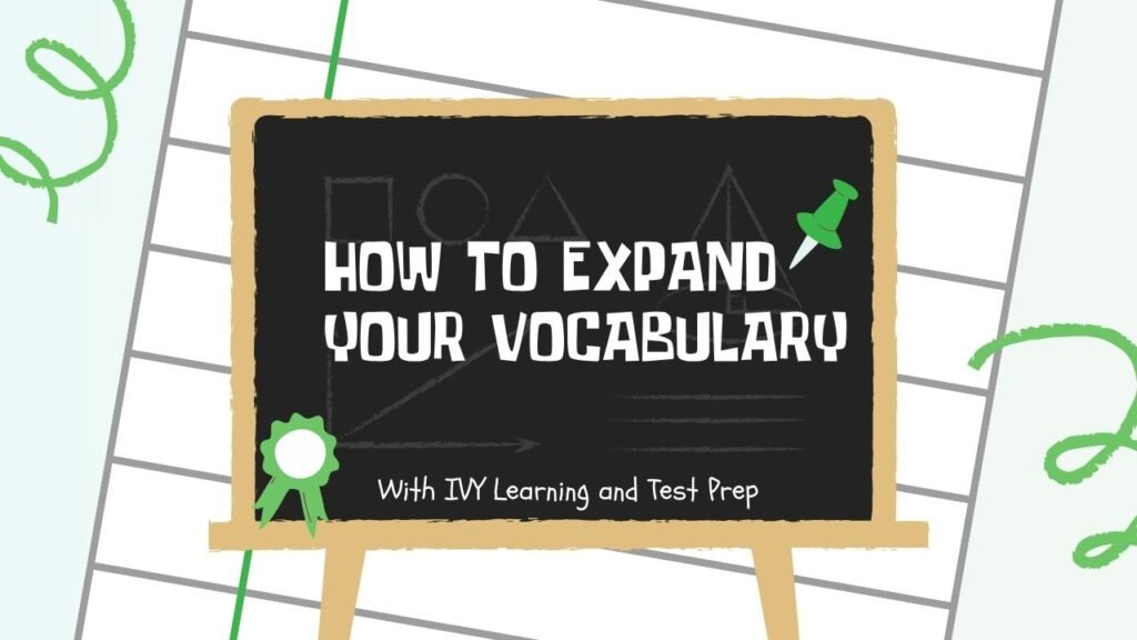 How to expand your vocabulary