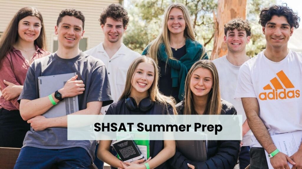 How to prepare for the SHSAT over the summer