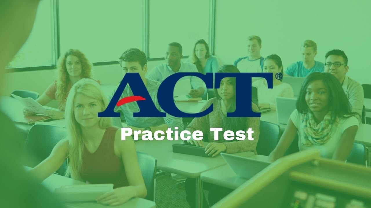 ACT Practice Test