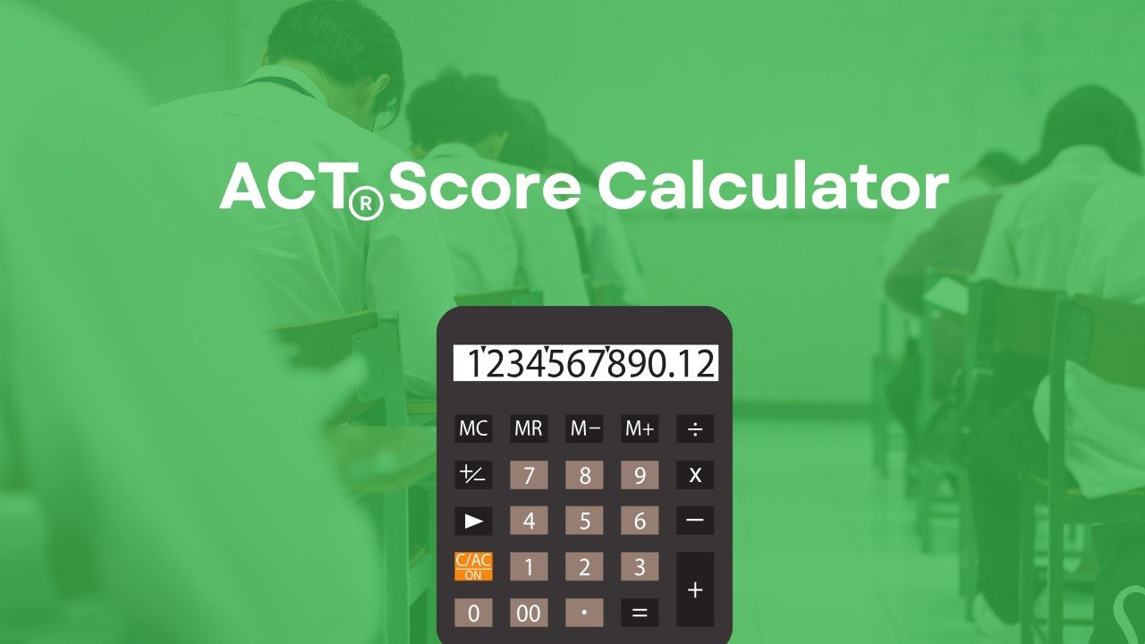 ACT Score Calculator
