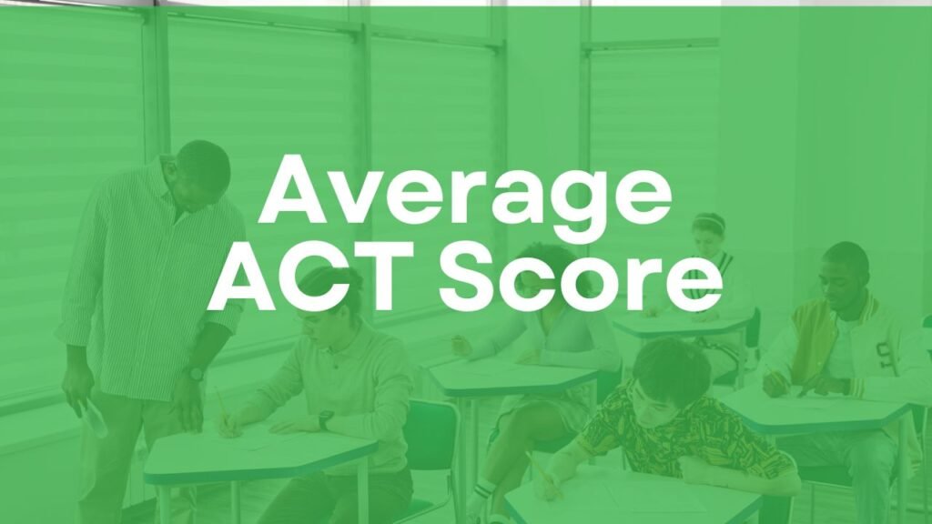 Average ACT Score by ivy learning
