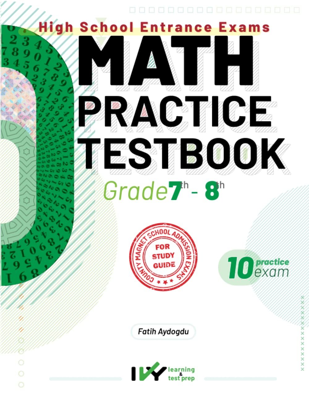 Math Practice Test Book for High School Entrance Exams