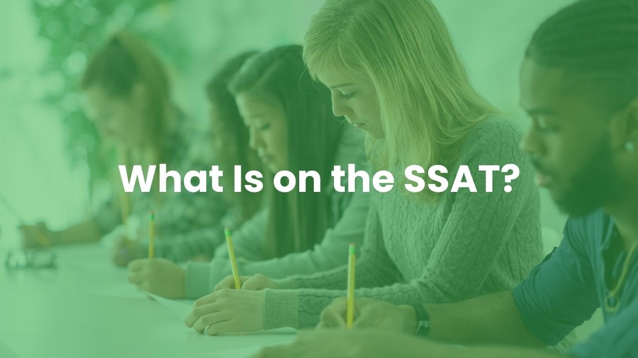 What Is on the SSAT