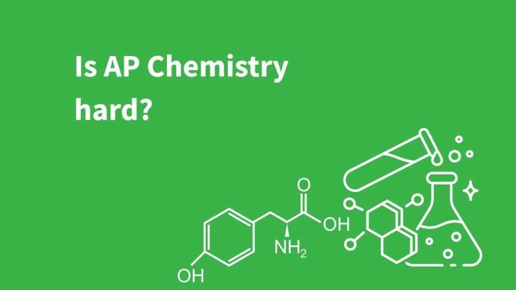 Is AP Chemistry hard