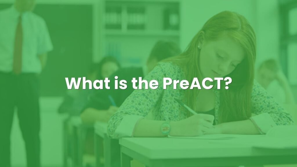 What is the PreACT